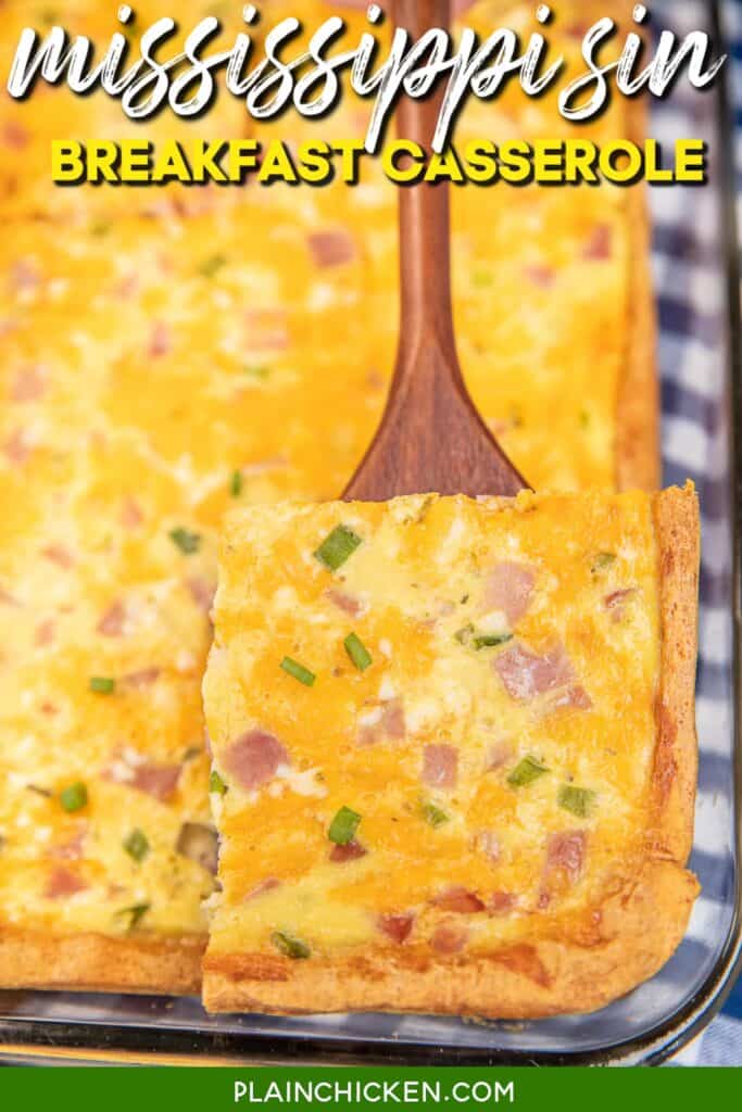 slice of mississippi sin breakfast casserole on a spatula with text overlay