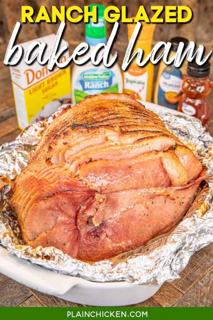 whole ham in a roasting pan with ingredients in the background with text overlay