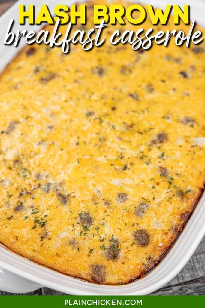 sausage hash brown casserole in a baking dish with text overlay