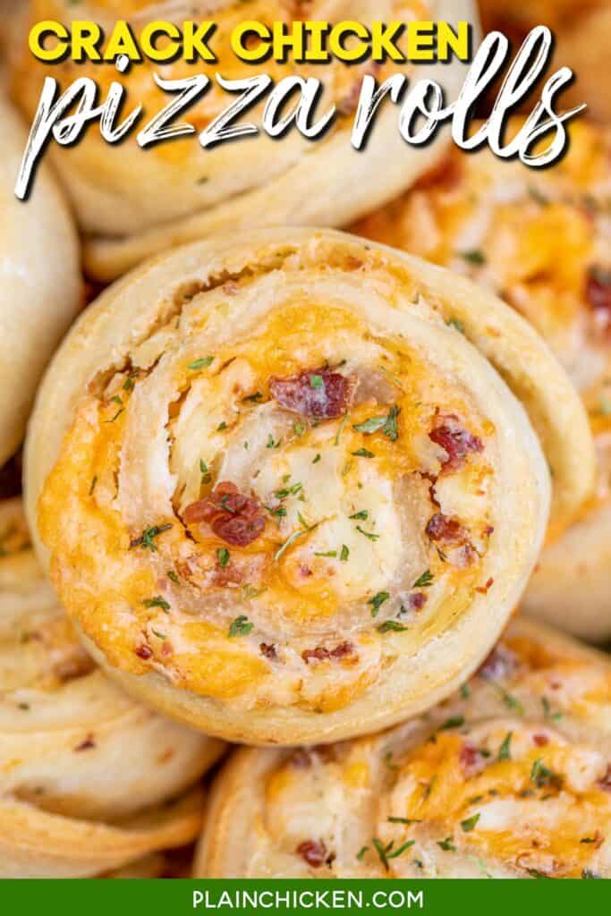 plate of chicken bacon ranch pizza rolls with text overlay