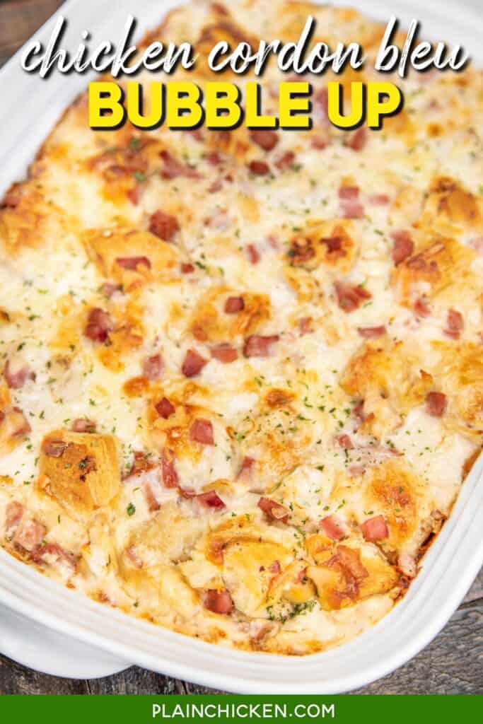 baking dish of chicken cordon bleu biscuit bubble up with text overlay