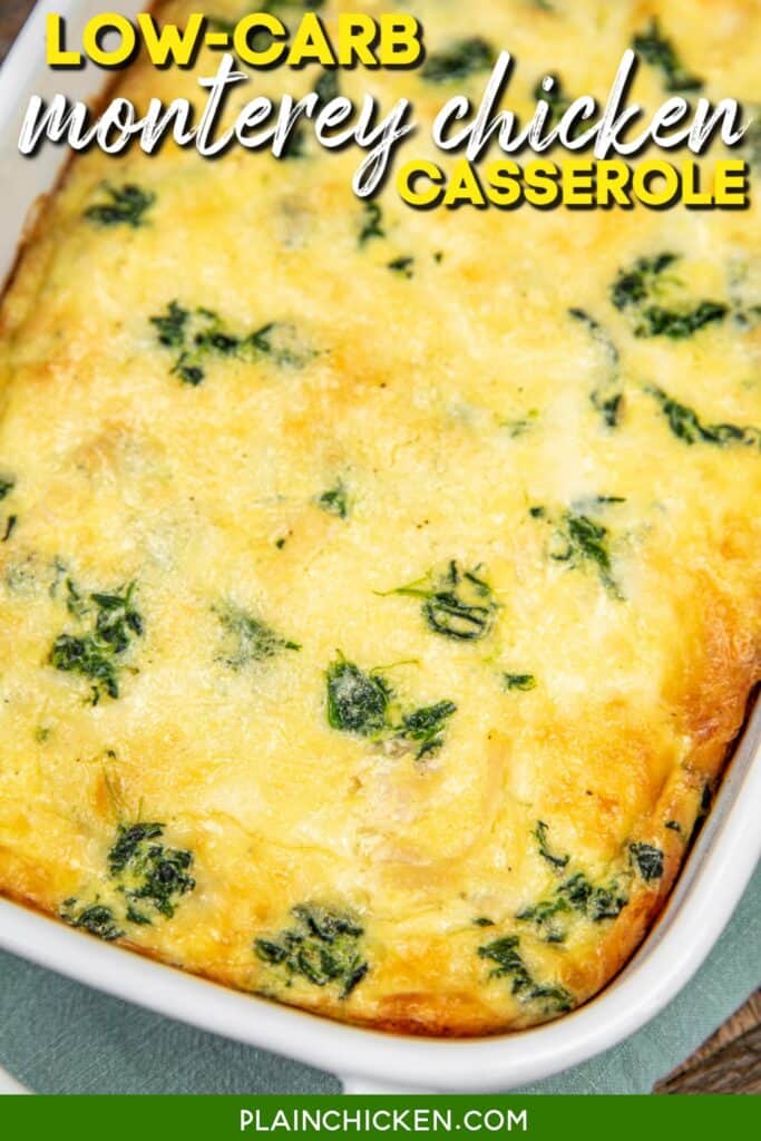 baking dish of chicken and spinach casserole with text overlay