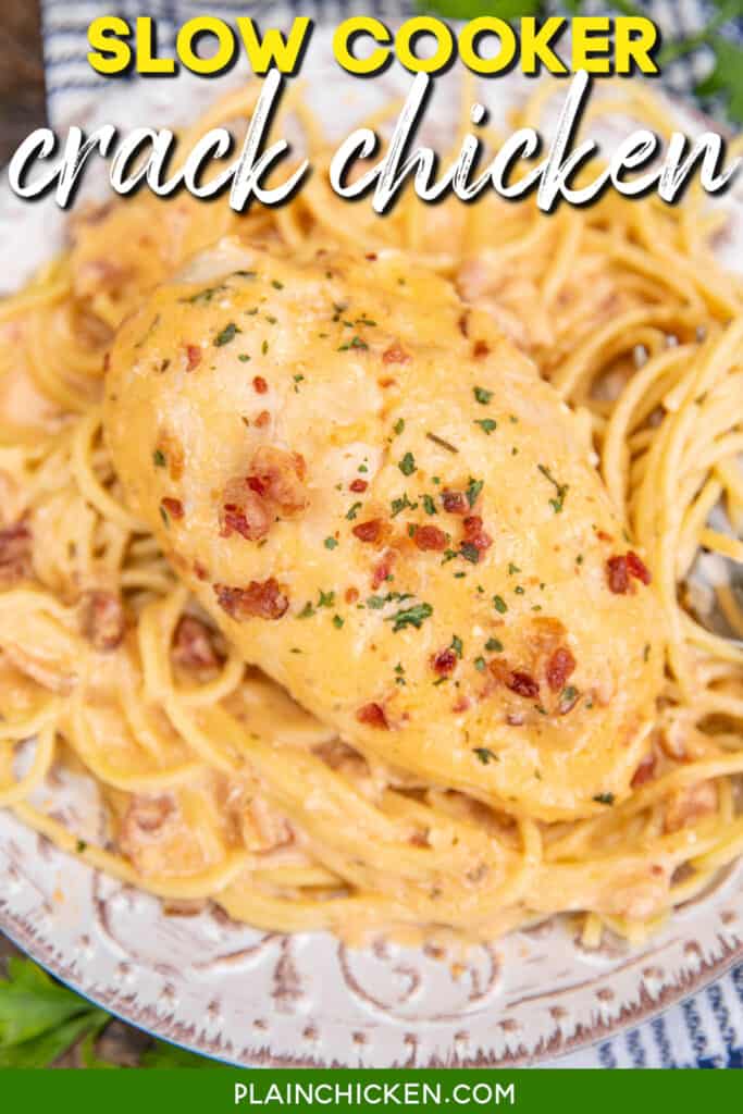 plate of crack chicken on top of pasta with text overlay