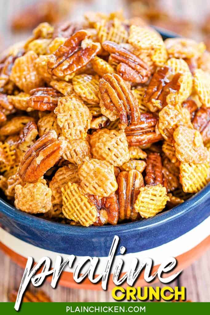 bowl of praline chex mix with text overlay