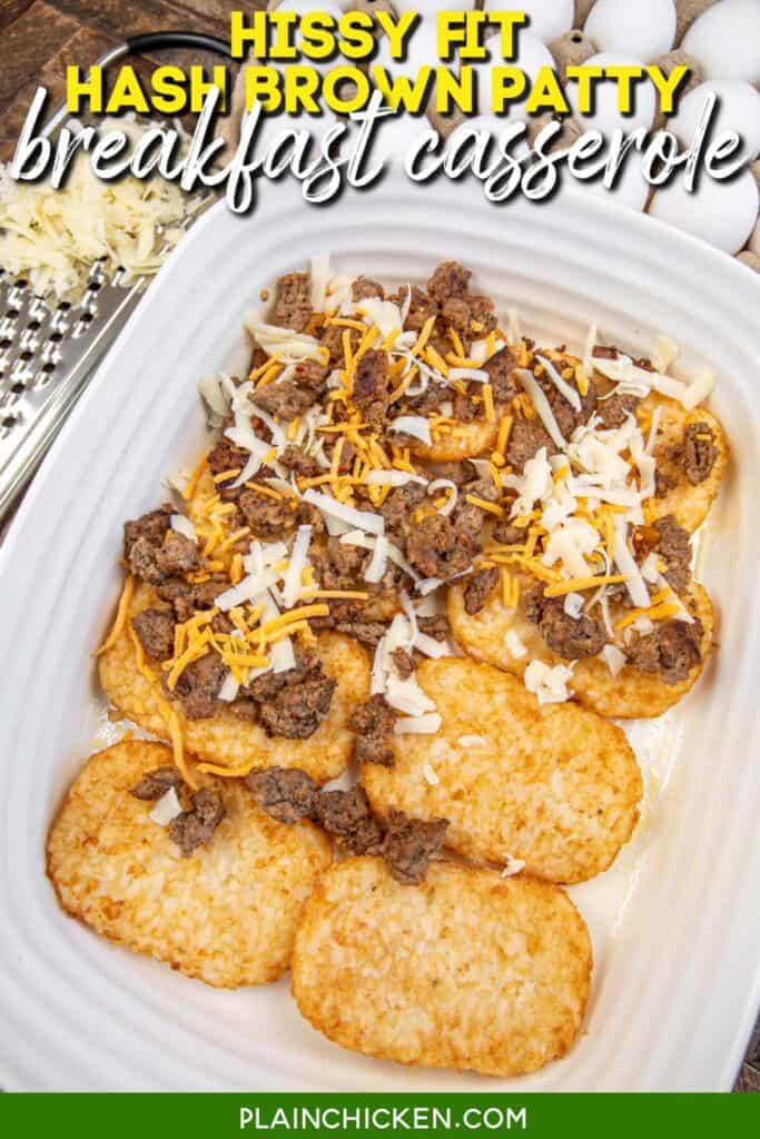 sausage and cheese on top of hash brown patties in a baking dish with text overlay