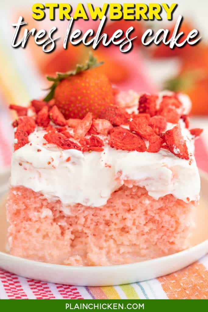 slice of strawberry tres leches cake with text overlay