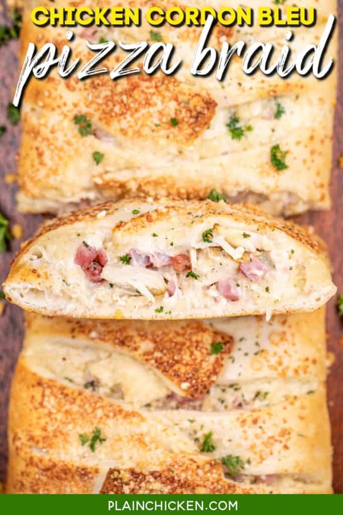slice of chicken cordon bleu pizza braid with text overlay