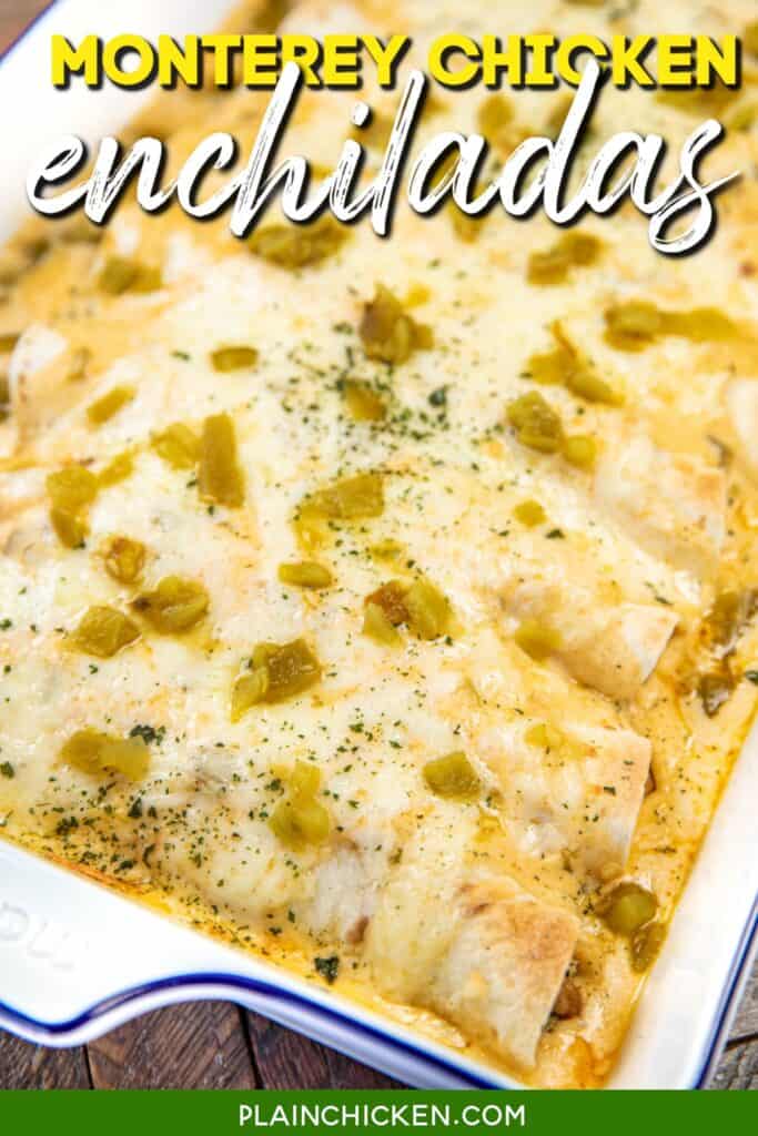 baking dish of enchiladas with text overlay