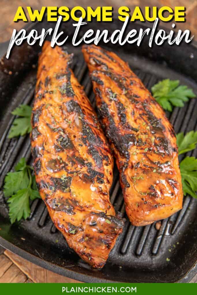 two grilled pork tenderloins in a cast iron grill pan with text overlay