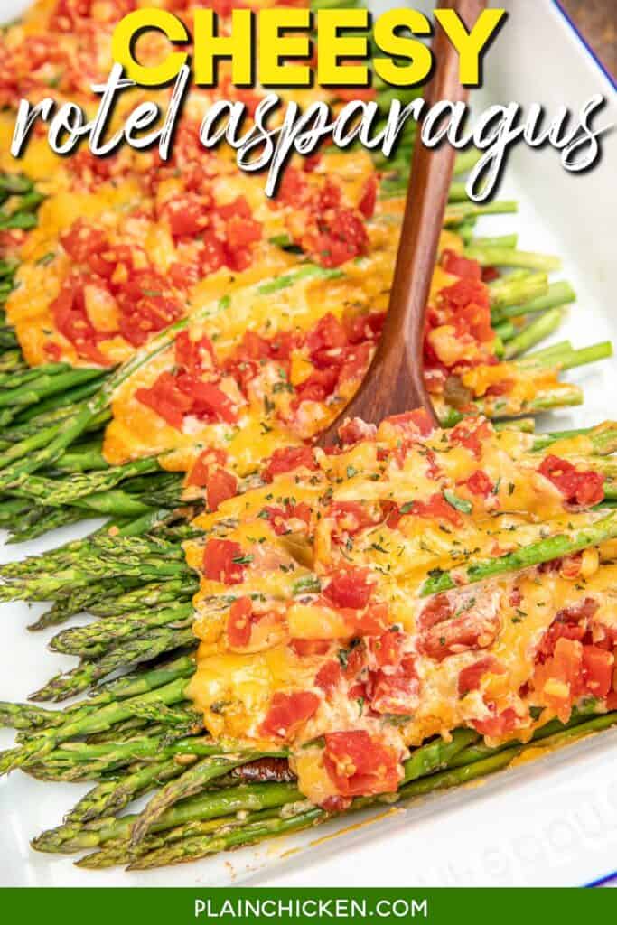 cheese and rotel topped asparagus in a baking dish with text overlay