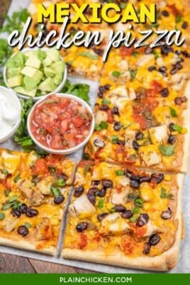 mexican chicken pizza cut into slices with text overlay