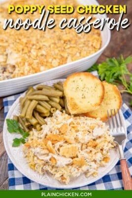 plate of chicken noodle casserole with bread and green beans with text overlay