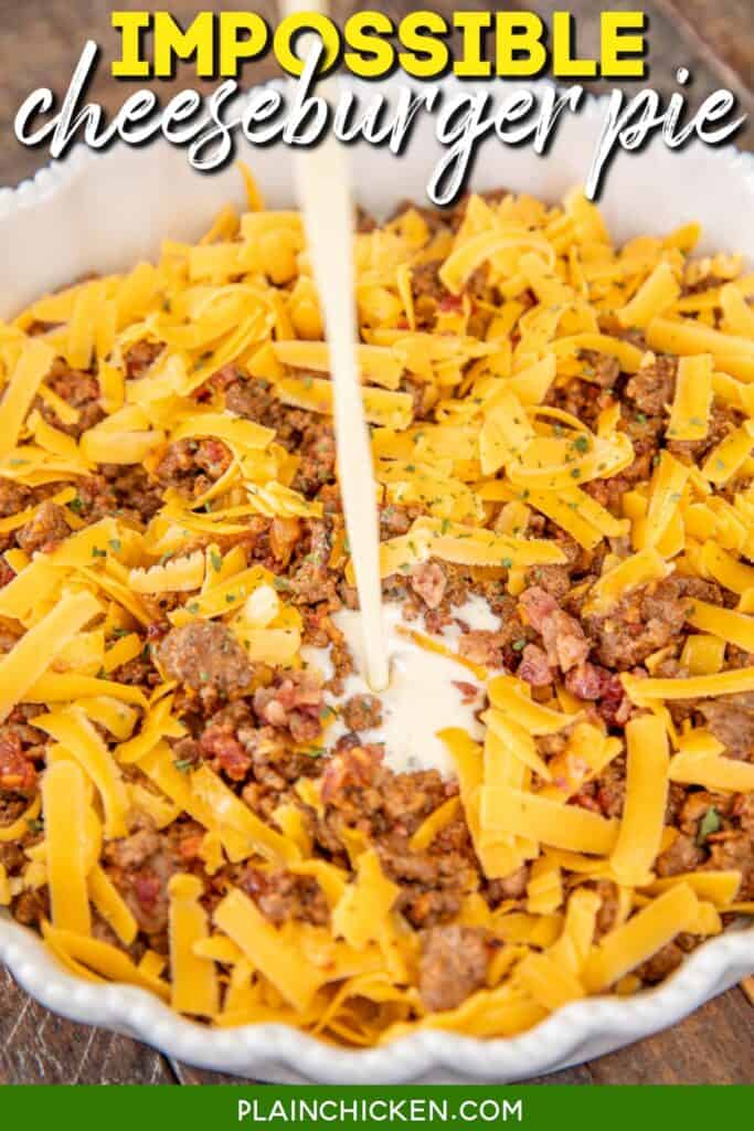 pouring Bisquick egg custard over cheese, ground beef, and bacon in a baking dish with text overlay