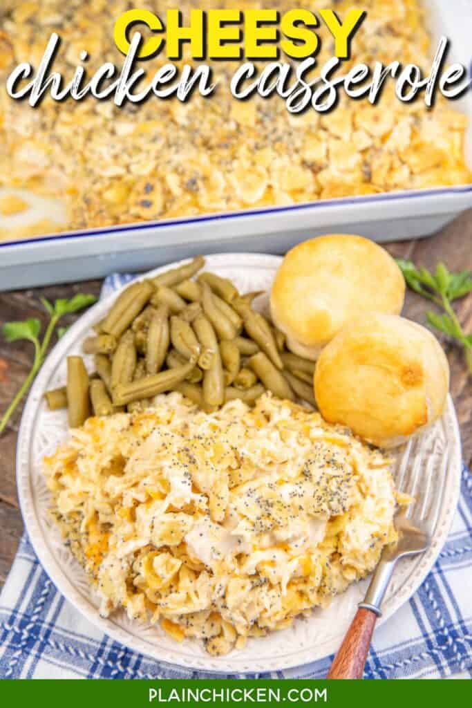 plate of chicken casserole with green beans and biscuits on a table with text overlay
