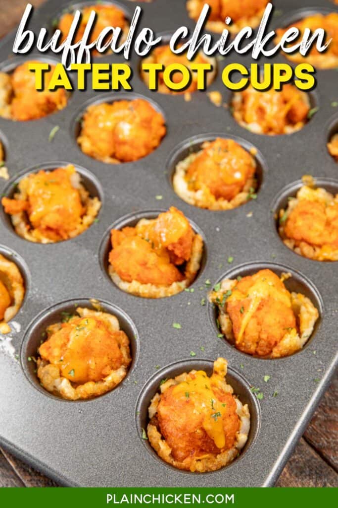 tater tot cups stuffed with buffalo chicken nuggets in a muffin pan with text overlay