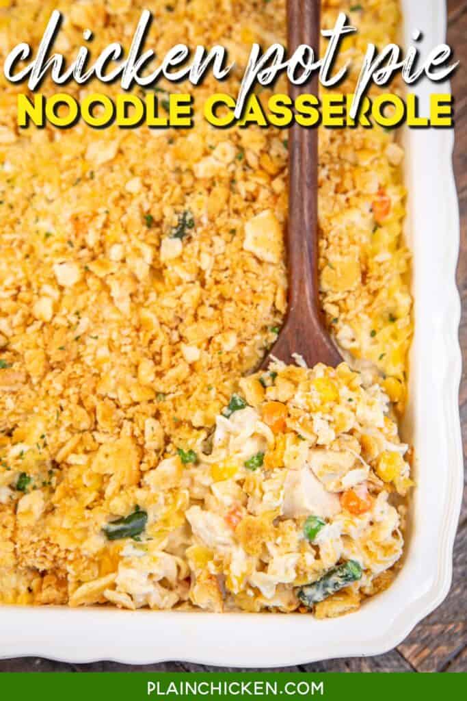 scooping chicken noodle casserole from baking dish with text overlay