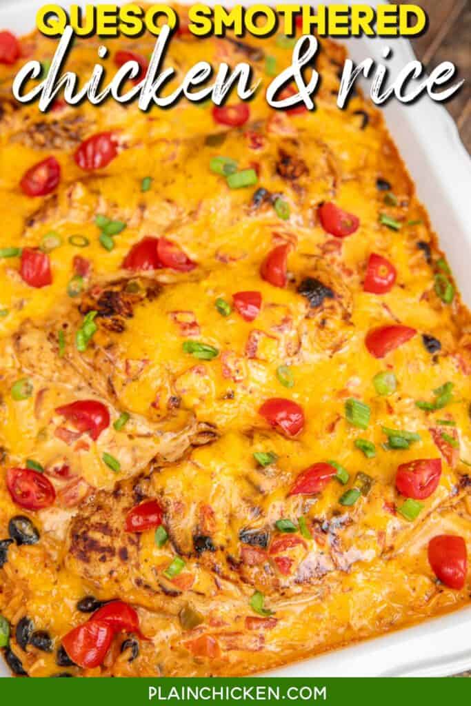baking dish of queso smothered chicken and rice with text overlay