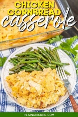 plate of chicken cornbread casserole with green beans on a table with text overlay