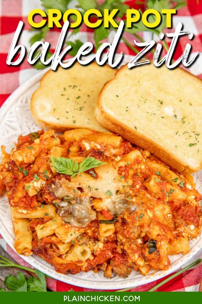 plate of baked ziti and garlic bread on a table with text overlay