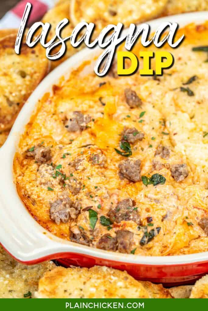 baking dish of lasagna dip surrounded by garlic toast with text overlay
