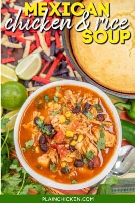 bowl of mexican chicken and rice soup with text overlay