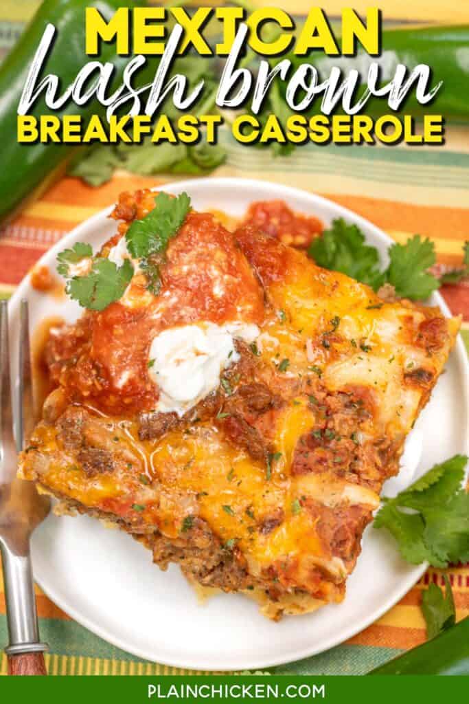 slice of mexican breakfast casserole on a plate topped with sour cream and salsa with text overlay