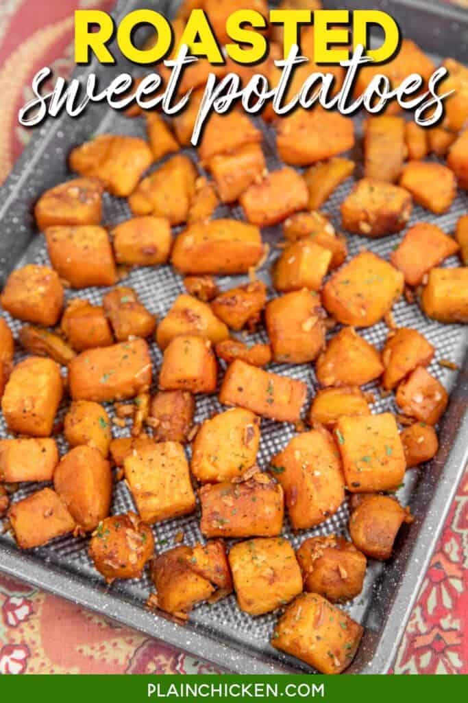baking pan of roasted sweet potatoes with text overlay
