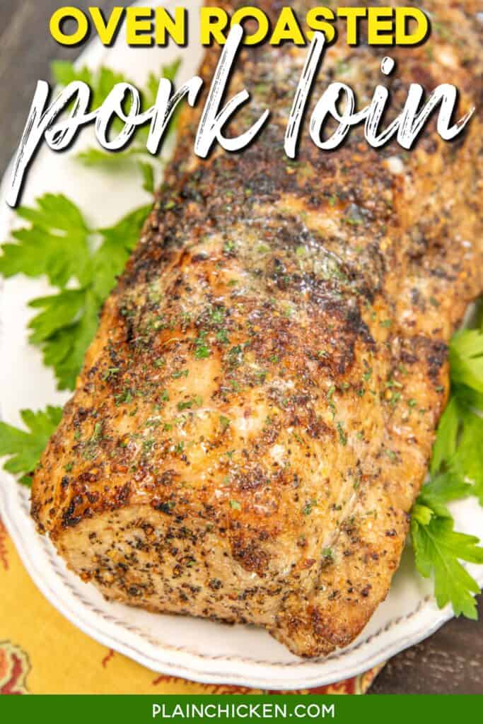 roasted pork loin on a platter with text overlay