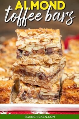 stack of three almond toffee magic bars on a platter with text overlay