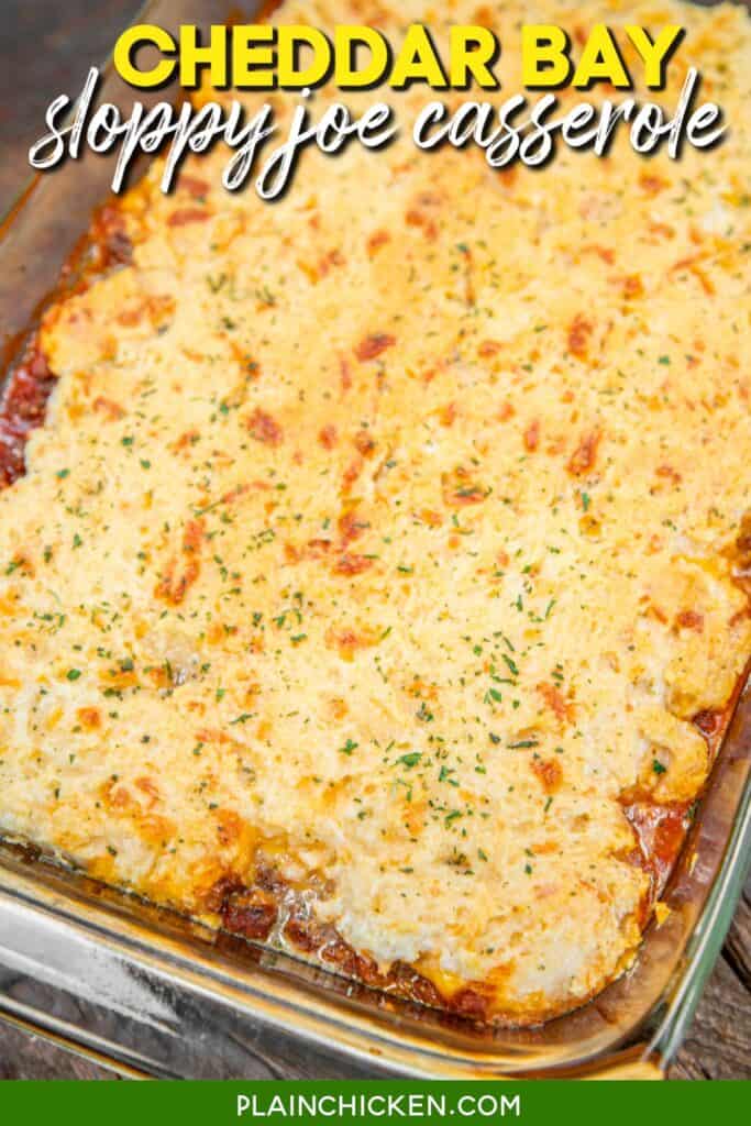 cheddar bay biscuit topped casserole in a baking dish with text overlay