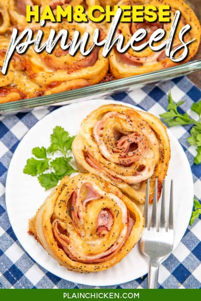 a plate of ham and cheese pinwheels with text overlay