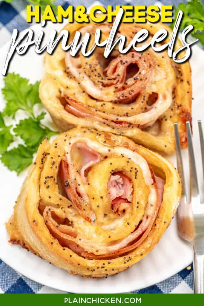 a plate of ham and cheese pinwheels with text overlay