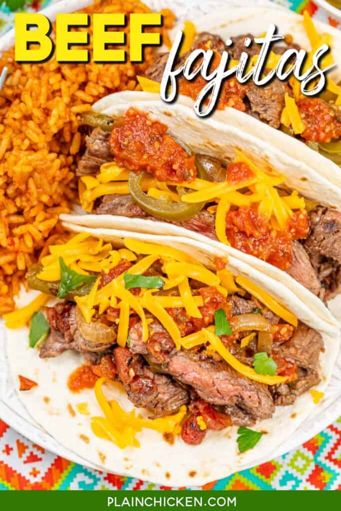 plate of steak fajitas in tortilla with rice with text overlay