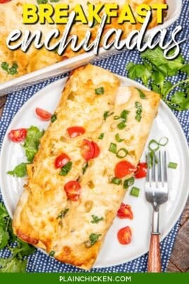 plate of breakfast enchiladas on a blue tablecloth with text overlay