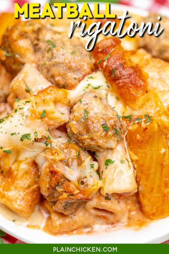 plate of meatball rigatoni pasta bake with text overlay