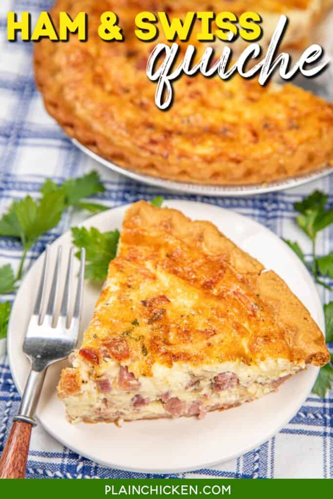slice of ham and cheese quiche on a plate with text overlay